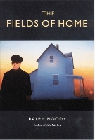 Book Cover for The Fields of Home by Ralph Moody