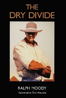 Book Cover for The Dry Divide by Ralph Moody