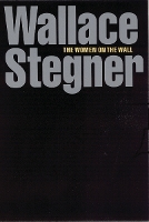 Book Cover for The Women on the Wall by Wallace Stegner