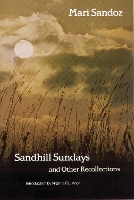 Book Cover for Sandhill Sundays and Other Recollections by Mari Sandoz