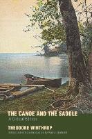 Book Cover for The Canoe and the Saddle by Theodore Winthrop