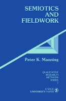 Book Cover for Semiotics and Fieldwork by Peter K. Manning