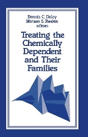 Book Cover for Treating the Chemically Dependent and Their Families by Dennis M. Daley