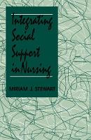 Book Cover for Integrating Social Support in Nursing by Miriam J. Stewart