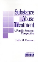 Book Cover for Substance Abuse Treatment by Edith M. Freeman