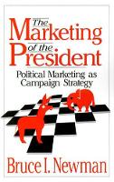 Book Cover for The Marketing of the President by Bruce I Newman