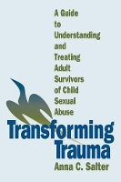 Book Cover for Transforming Trauma by Anna C. Salter