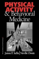 Book Cover for Physical Activity and Behavioral Medicine by James F. Sallis, Neville G. Owen