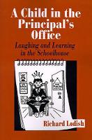 Book Cover for A Child in the Principal?s Office by Richard Lodish