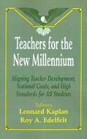 Book Cover for Teachers for the New Millennium by Leonard Kaplan