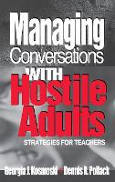 Book Cover for Managing Conversations With Hostile Adults by Georgia J. Kosmoski, Dennis R. Pollack