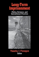 Book Cover for Long-Term Imprisonment by Timothy J. Flanagan