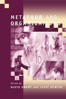 Book Cover for Metaphor and Organizations by David Grant