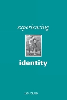 Book Cover for Experiencing Identity by Ian Craib
