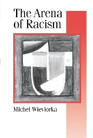 Book Cover for The Arena of Racism by Michel Wieviorka