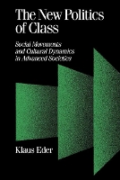 Book Cover for The New Politics of Class by Klaus Eder