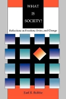 Book Cover for What is Society? by Earl R Babbie