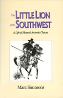 Book Cover for The Little Lion of the Southwest by Marc Simmons