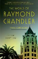 Book Cover for The World of Raymond Chandler by Raymond Chandler