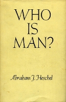 Book Cover for Who Is Man? by Abraham J. Heschel