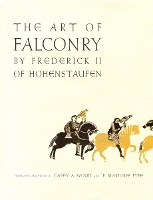 Book Cover for The Art of Falconry, by Frederick II of Hohenstaufen by Frederick II of Hohenstaufen