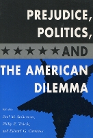 Book Cover for Prejudice, Politics, and the American Dilemma by Paul M. Sniderman