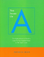 Book Cover for The Story of A by Patricia Crain