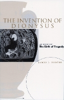 Book Cover for The Invention of Dionysus by James I. Porter