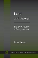 Book Cover for Land and Power by Anita Shapira