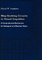 Book Cover for Map-Seeking Circuits in Visual Cognition by David W. Arathorn