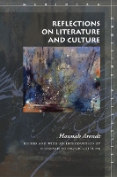 Book Cover for Reflections on Literature and Culture by Hannah Arendt