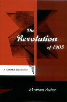 Book Cover for The Revolution of 1905 by Abraham Ascher