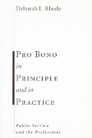 Book Cover for Pro Bono in Principle and in Practice by Deborah Rhode