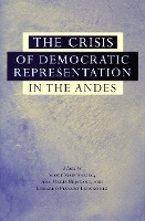 Book Cover for The Crisis of Democratic Representation in the Andes by Scott Mainwaring