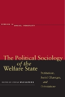 Book Cover for The Political Sociology of the Welfare State by Stefan Svallfors