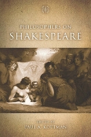 Book Cover for Philosophers on Shakespeare by Paul A. Kottman