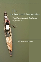 Book Cover for The Institutional Imperative by Erik Kuhonta