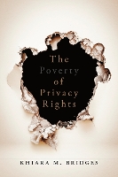 Book Cover for The Poverty of Privacy Rights by Khiara M. Bridges