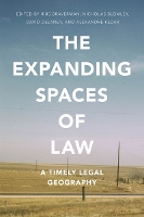 Book Cover for The Expanding Spaces of Law by Irus Braverman