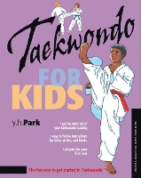 Book Cover for Taekwondo for Kids by Y. H. Park