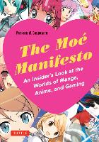 Book Cover for The Moe Manifesto by Patrick W. Galbraith