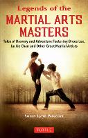 Book Cover for Legends of the Martial Arts Masters by Susan Lynn Peterson