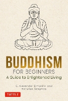 Book Cover for Buddhism for Beginners by C. Alexander, PhD Simpkins, Annellen Simpkins