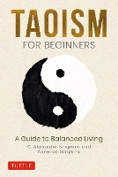 Book Cover for Taoism for Beginners by C. Alexander, PhD Simpkins, Annellen Simpkins