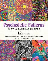 Book Cover for Psychedelic Patterns Gift Wrapping Papers - 12 sheets by Tuttle Studio