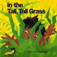 Book Cover for In the Tall Tall Grass by Denise Fleming