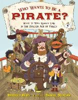 Book Cover for Who Wants to Be a Pirate? by Bridget Heos