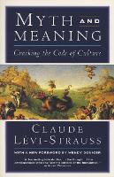 Book Cover for Myth and Meaning by Claude LeviStrauss