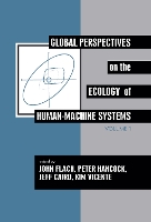 Book Cover for Global Perspectives on the Ecology of Human-Machine Systems by John M. Flach