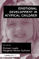 Book Cover for Emotional Development in Atypical Children by Michael Lewis